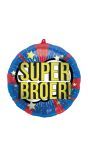 Folieballon Super Broer 45cm